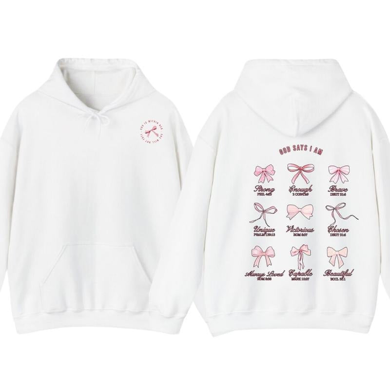 Christian Coquette Bows God Say I am 2 Sides T-Shirt Hoodie Trendy Sweatshirt | GrindPrints.com