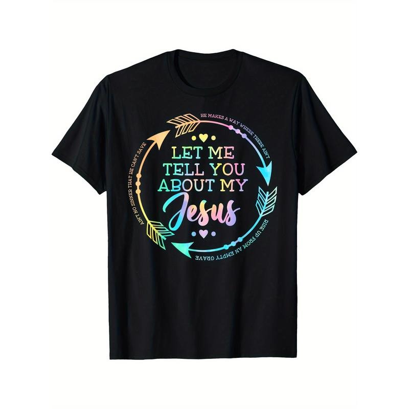 [Christian Gift, Jesus Printed Tee] Christian Gift, Let Me Tell You About My Jesus Printed T-shirt - Comfortable,...