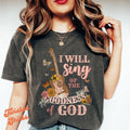 Christian Shirt I Will Sing GOODNESS GOD Pink Christian Religious & T-Shirts, Hoodie, Sweatshirt