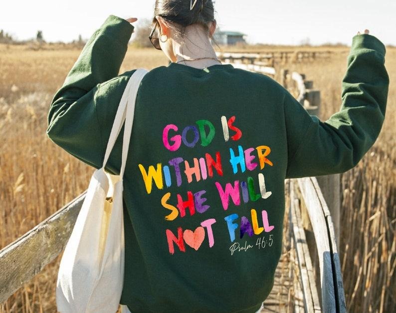Christian Sweatshirt,God Is Within Her She Will Not Fall Sweat,Christian Bible Verse Sweatshirt,Easter Religious...