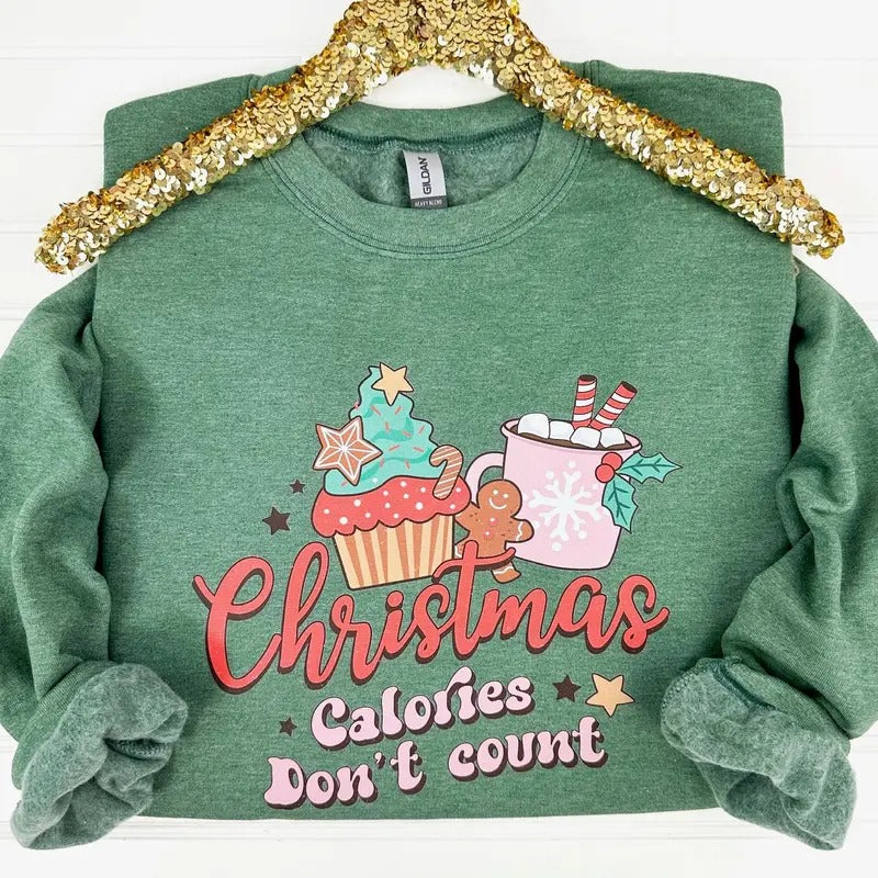 Christmas Calories Don't Count Sweatshirt T-Shirts, Hoodie | GrindPrints.com