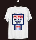 Christmas Cool Value secret Santa Gift Unisex T Shirt Menswear Top Hoodie, Sweatshirt | GrindPrints.com