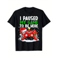 I Paused My Game Be Here Funny Gamer 100% Cotton Halloween Thanksgiving Family Friends S XXXL Black Made Usastyle{N002}2 T-Shirts, Hoodie, Sweatshirt