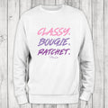 Classy Bougie Ratchet Color Sweatshirt Classic Womenswear T-Shirts, Hoodie | GrindPrints.com