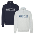 'Coffee & Cocktails Moms Club' Quarter Zip Sweatshirt T-Shirts, Hoodie | GrindPrints.com