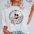 Coffee Is My Valentine, Skeleton, Caffeine, Comfort Colors Tshirt, Valentine's Day, Valentine's Day Comfort Colors...