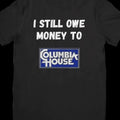 Columbia House T-Shirt - Men's Top for the Modern Gentleman - Menswear Casual Cotton Hoodie, Sweatshirt | GrindPrints.com