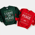 Come In Peace Sweatshirt, Peace Sweatshirt, Couple Matching Funny Sweatshirt, Couple Inappropriate Sweater, Holiday...