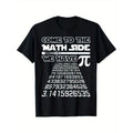Come To The Math Side We Have Pie Shirt Pi Day Teacher Gift T-Shirt Casual Summer Tee Soft Breathable Mens Print T-shirt...