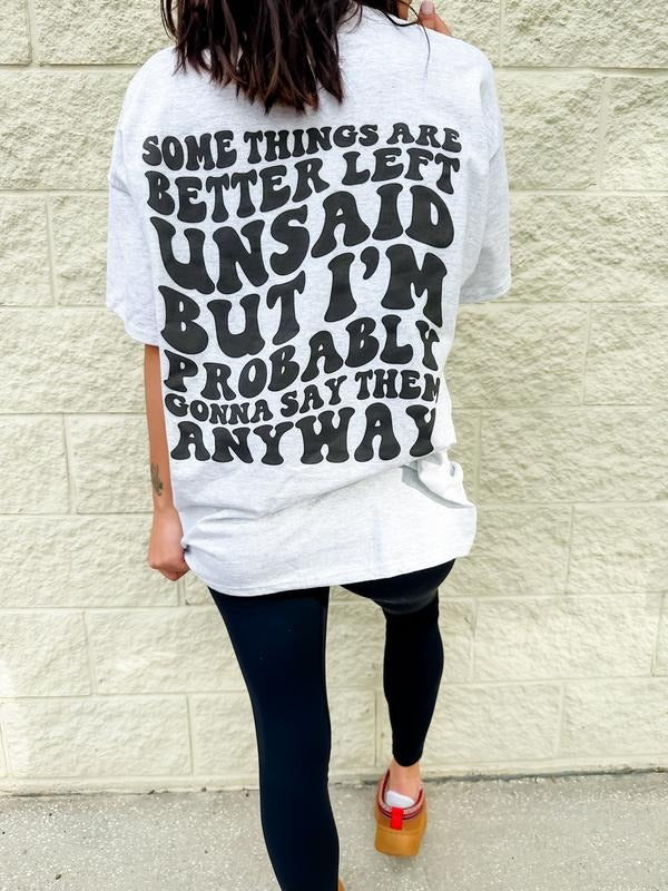 Comfort Colors Better Left Unsaid Graphic Tee Hoodie, Sweatshirt | GrindPrints.com