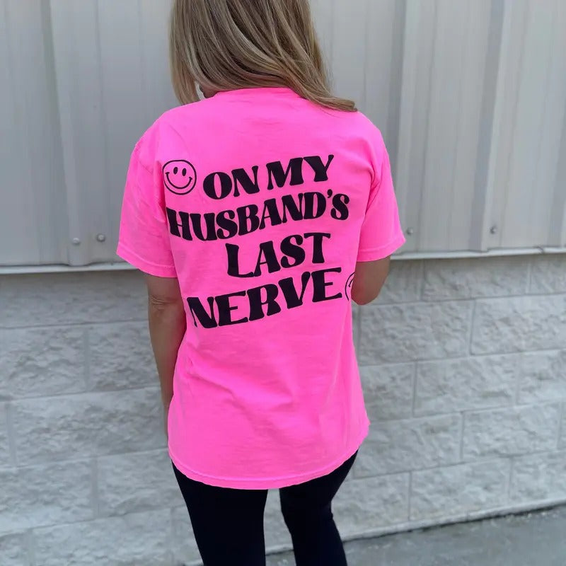 Comfort Colors Husband's Last Nerve Graphic Tee Hoodie, Sweatshirt | GrindPrints.com