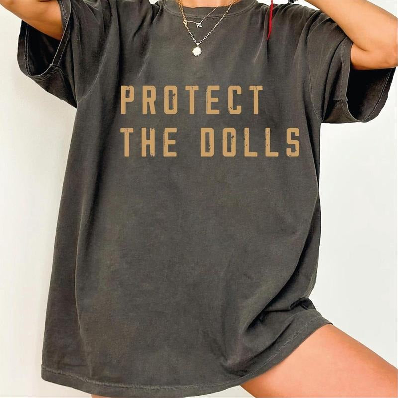 Comfort Colors Protect the Dolls T-shirt, Resist Tshirt, Social Justice Tee, Activist Tshirt, AS694 Hoodie, Sweatshirt