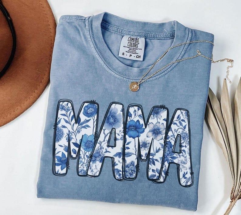 Comfort Colors Vintage Floral Mama Mama Strong Woman Shirt Mama T Shirtstyle{N002}4 T-Shirts, Hoodie, Sweatshirt