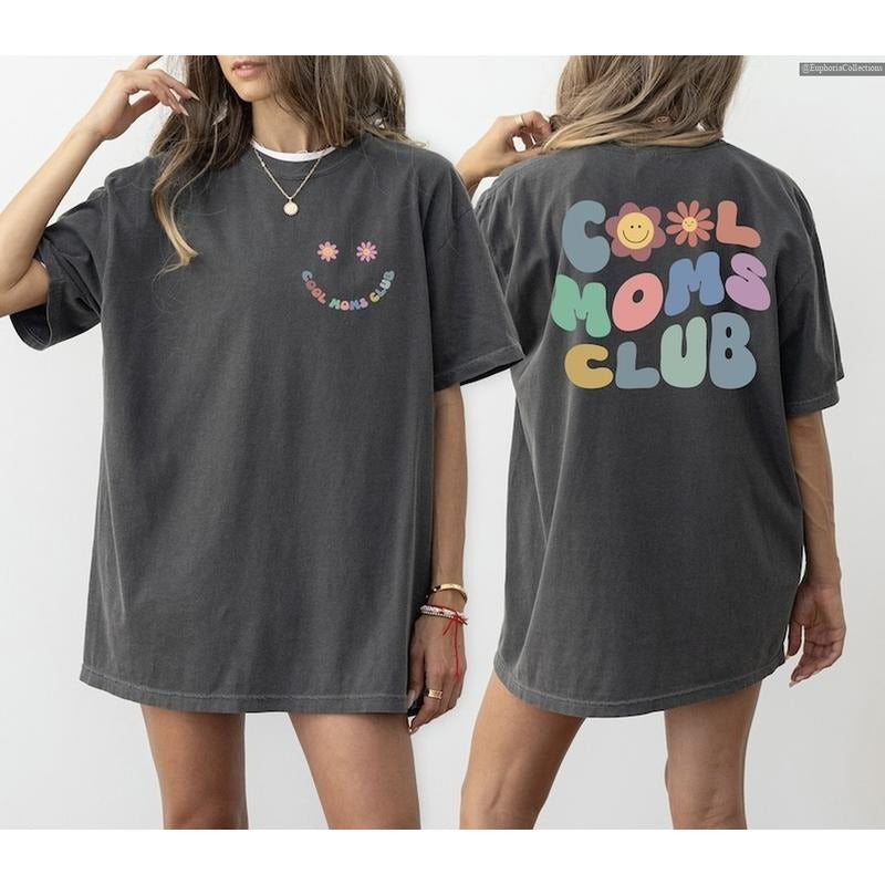 Cool Moms Club Shirt Cool Mama Best Mom Ever Funny Mother Global Trending Outfits T-Shirts, Hoodie, Sweatshirt