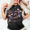 Coquette Bow You Are So Loved , Christian Sublimation  Bible Verse Shirt  Christian Coquette  John 316 a Hoodie, Sweatshirt