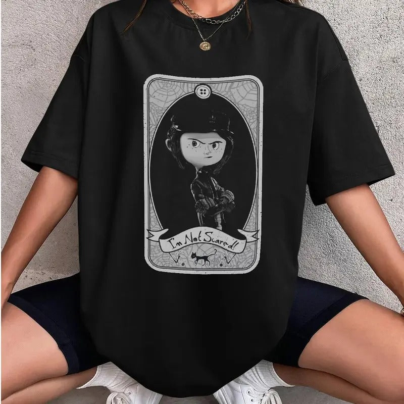 Coraline  I'm Not Scared! Card Shirt, Horror Coraline movies, Horror Character Shirt, Halloween Crewneck Sweatshirt Hoodie