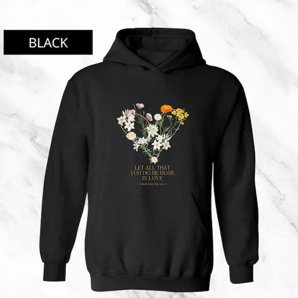 Corinthians Bible Verse Let All That You Do Be Done Love Christian Disciple Jesus T-Shirts, Hoodie, Sweatshirt