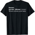 Corner Where Nobody Puts Baby Shirt Bad Place Made Us T-Shirts, Hoodie, Sweatshirt