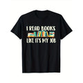 Cotton Crew Neck T-Shirt for Men, "I Read Books Like It'S My Job" Print, Short Sleeve, Regular Fit, Geometric Pattern,...