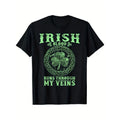 [Cotton St. Patrick's Day Tee] 100% Cotton, Breathable St. Patrick's Day "Irish Blood Runs Through My Veins" T-Shirt -...