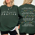 Could I be any more festive Phoebe s Song Shirt,Friends Inspired Holiday Crewneck Sweatshirt  Hoodie,Friends Show Gift...