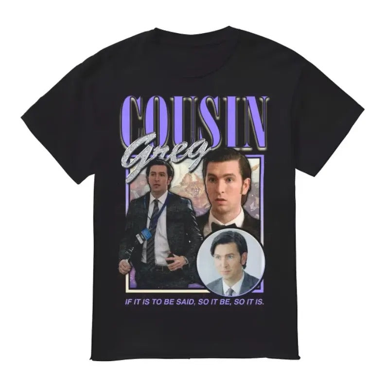 Cousin Greg Succession Shirt Size S 3XL T-Shirts, Hoodie, Sweatshirt