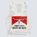 Cowboy Butts Drive Me Nuts