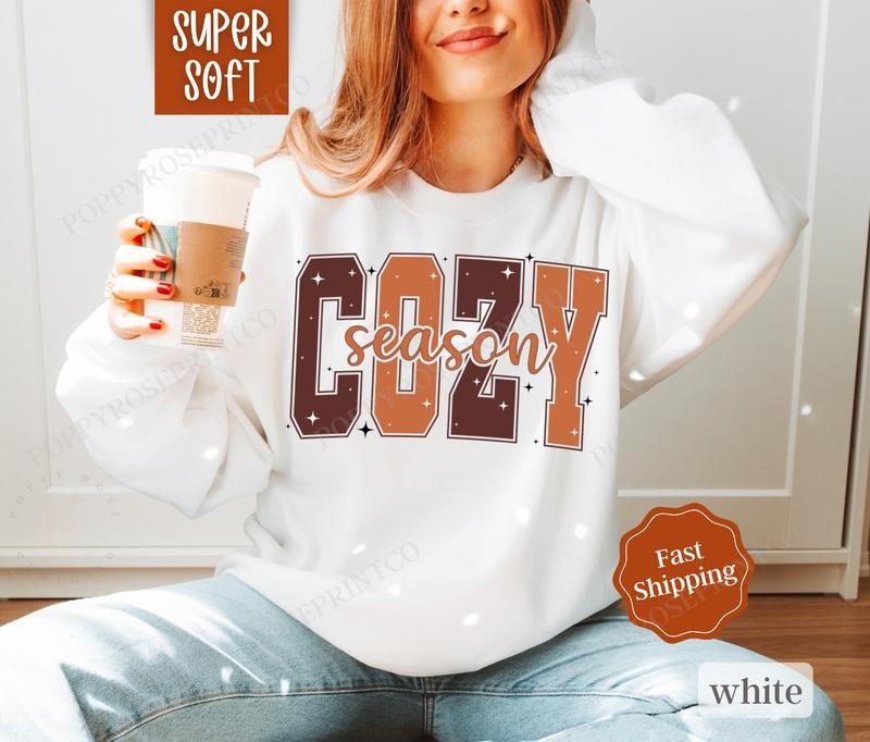 Cozy Fall Sweatshirt, Autumn Crewneck, Womens Sweatshirt, Fall Sweater T-Shirts, Hoodie | GrindPrints.com
