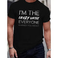 Crazy Uncle Warning Print Tee Shirt, Tees For Men, Casual Short Sleeve T-shirt For Summer Made in USA Hoodie, Sweatshirt