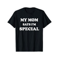 Crew Neck My Mom Says I'M Print Summer Short Sleeved Sports Comfortable Versatile Made USA T-Shirts, Hoodie, Sweatshirt