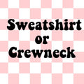 Crewneck & Hoodie mystery designs and color unisex fit T-Shirts, Sweatshirt | GrindPrints.com