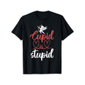 Cupid Is Stupid Couples Cupid Heart Valentines Day T-Shirt, 100%Cotton, S-XXXL, Valentines Day T-Shirt for Men, 180g...