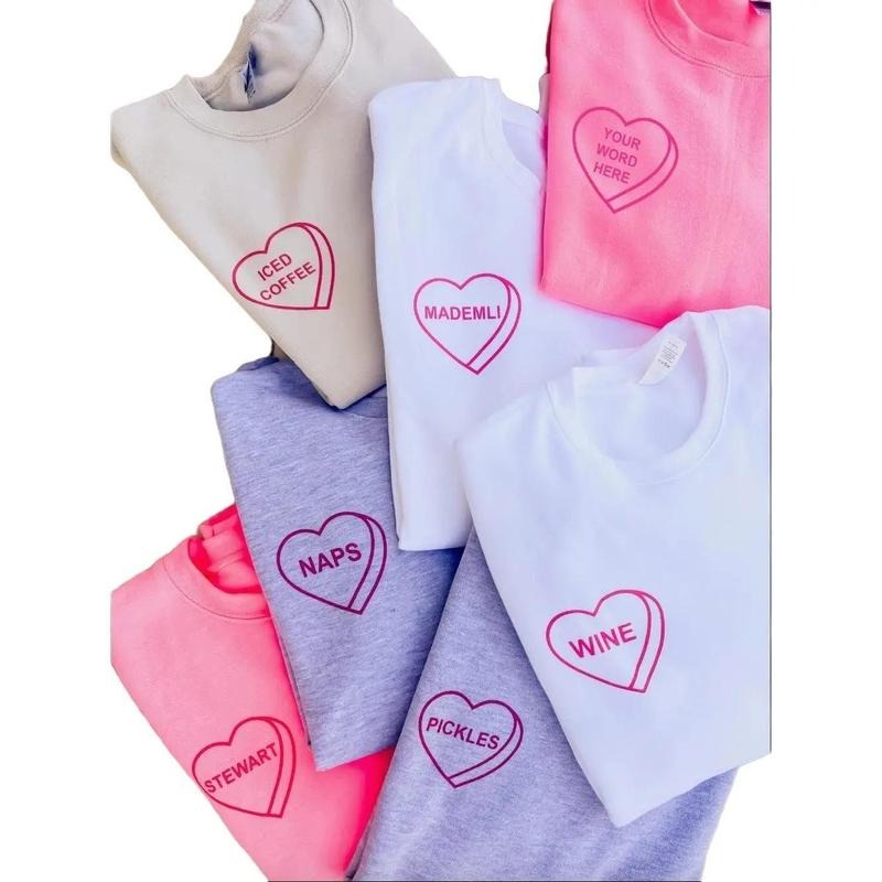 Custom Candy Heart Graphic Sweatshirt T-Shirts, Hoodie | GrindPrints.com