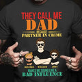 Custom Father & Kids Shirt, They Call Me Dad Because Partner In Crime, Gift From Daughter, Shirt For Dad , Father's Day...
