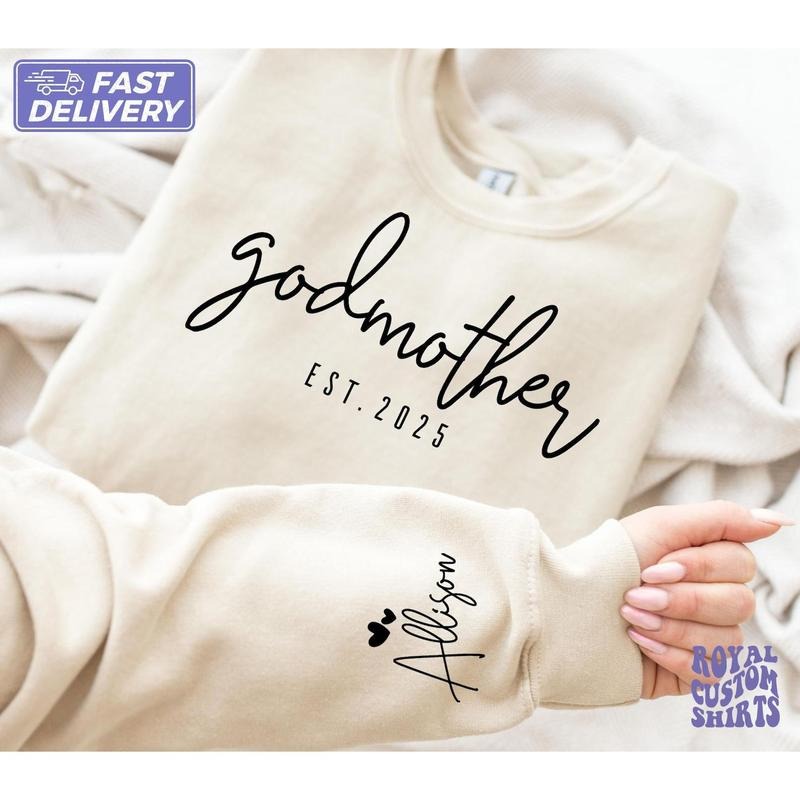 Custom Godmother Est Sweatshirt, Personalized Gift for Godmother Proposal, Baptism Day Gift, Godmother Hoodie,Godmother...