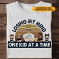 Custom Losing My Mind One Kid At A Time Shirt, Losing My Mind Shirt, Gift From Daughter, Shirt For Dad, Custom Father's...