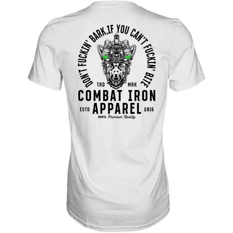 DON'T FUCKIN' BARK IF YOU CAN'T FUCKIN' BITE T-Shirts, Hoodie, Sweatshirt
