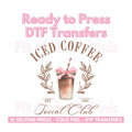 DTF Transfer Only - Iced Coffee Social Club Shirt Transfer 10"w x 10"h Hoodie, Sweatshirt | GrindPrints.com