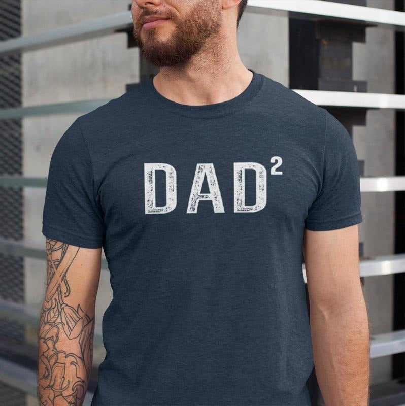 Dad 2 Shirt Dad Squared Shirt Father 2 T-Shirts, Hoodie, Sweatshirt