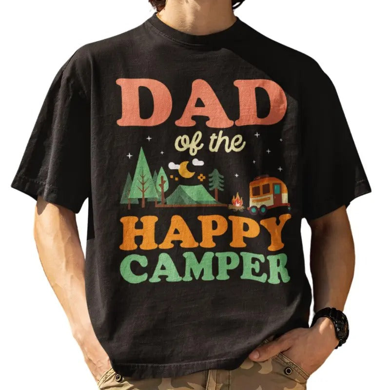 Dad Of The Happy Camper First Birthday Camping Family T-Shirt Hoodie, Sweatshirt | GrindPrints.com