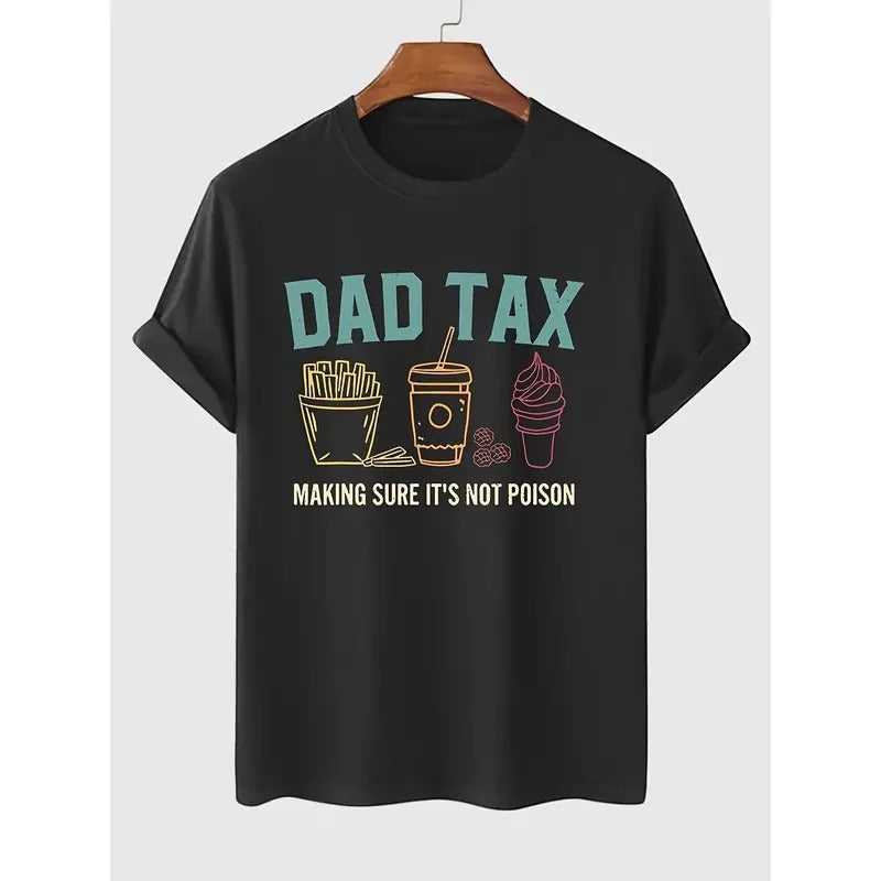 Dad Tax" Graphic Cotton Tee for Men - Casual Short Sleeve, Breathable & Soft, Moisture-Wicking, Perfect for Summer Made...