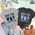 Dad Tax Making Sure It's Not Poison Shirt Funny Dad Shirt Dad Tax T-shirt Fathers Day Shirt Humorous Shirt Gift For Dad...