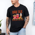 Dad Tax T-Shirt, Make Sure It's Not Poison Tee, Funny Dad Shirt, Fathers Day, Humor Dad Shirt, Dad Jokes Shirt, Best Dad...