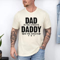Dad in the Streets Daddy in the Sheets Shirt, Dad in the Streets Shirt, Daddy in the Sheets Shirt, humor dad quotes...