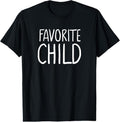 100% Cotton Favorite  Funny Novelty | Mom/Dad's Favorite T-Shirt Hoodie, Sweatshirt | GrindPrints.com