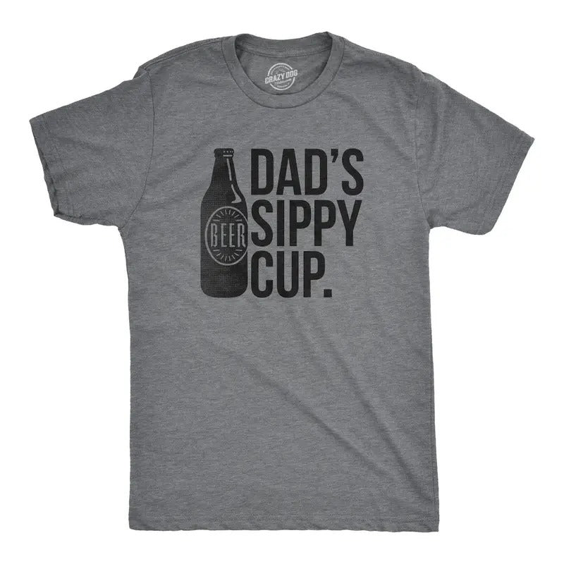 Dad's Sippy Cup Shirt, Funny Dad Shirt, Fathers Day Shirt, Hoodie, Sweatshirt | GrindPrints.com