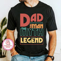Dad the man shirt,the myth shirt,the legend shirt,vintage typography dad shirt,best dad ever shirt,vintage dad...