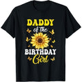 Daddy Of The Birthday Girl Sunflower Party Family Matching T-Shirt Made in USA Hoodie, Sweatshirt | GrindPrints.com