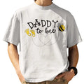 Daddy To Bee Shirt, Mens Cute Pregnancy Announcement T-Shirt and SweatShirt Hoodie | GrindPrints.com