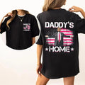 Daddy's Home Shirt, Trum 2024 T-Shirt, Daddy Gift Hoodie, Sweatshirt | GrindPrints.com